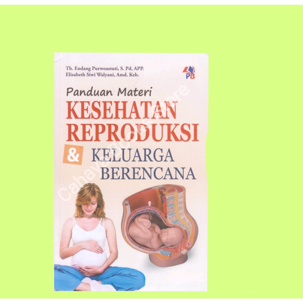 Jual Buku Panduan Materi Kesehatan Reproduksi Dan Keluarga Berencana ...