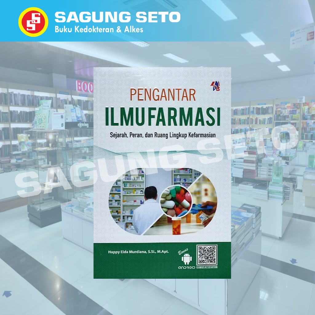 Jual BUKU PENGANTAR ILMU FARMASI SEJARAH PERAN & RUANG LINGKUP ...