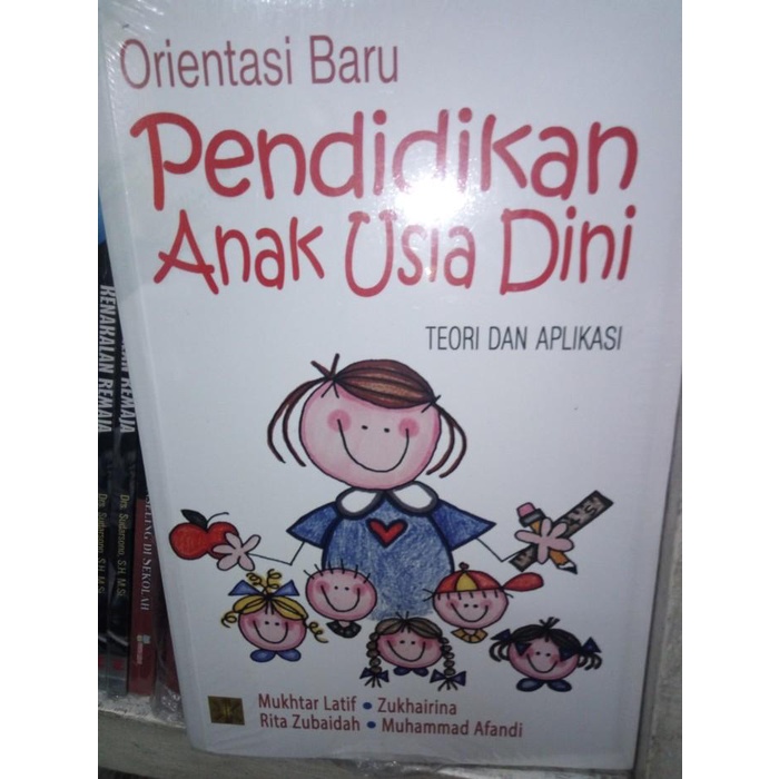 Jual Psikiatri | Orientasi Baru Pendidikan Anak Usia Dini Teori Dan ...