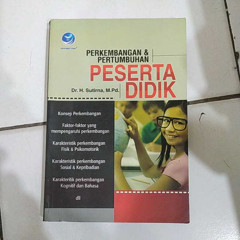 Jual Perkembangan Dan Pertumbuhan Peserta Didik Dr H Sutirna Mpd