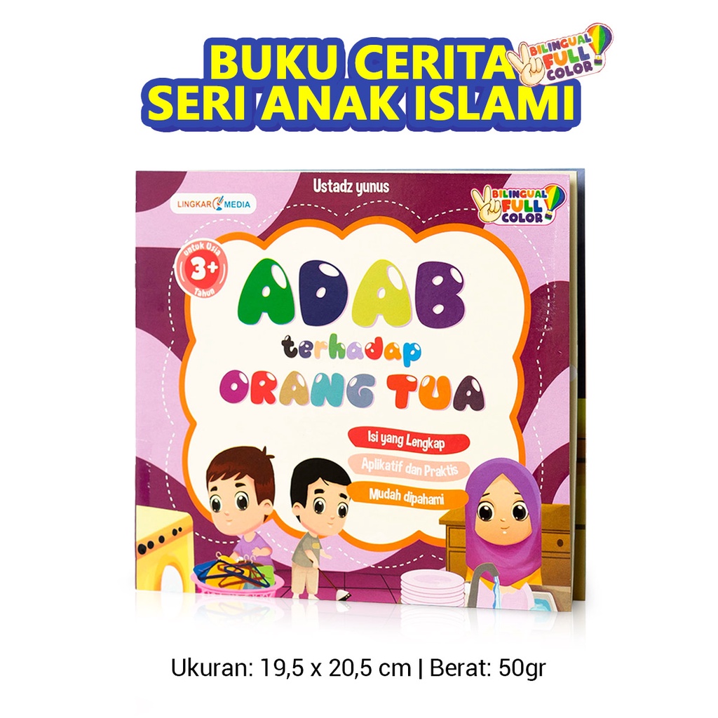 Jual Buku Cerita Anak Bergambar Islami Seri Adab Usia 3 Tahun Bilingual ...