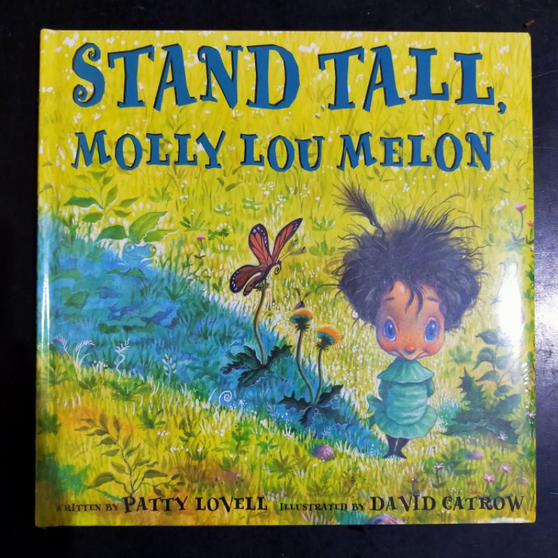 Jual Stand Tall Molly Lou Melon - Patty Lovell & David Catrow [Picture ...