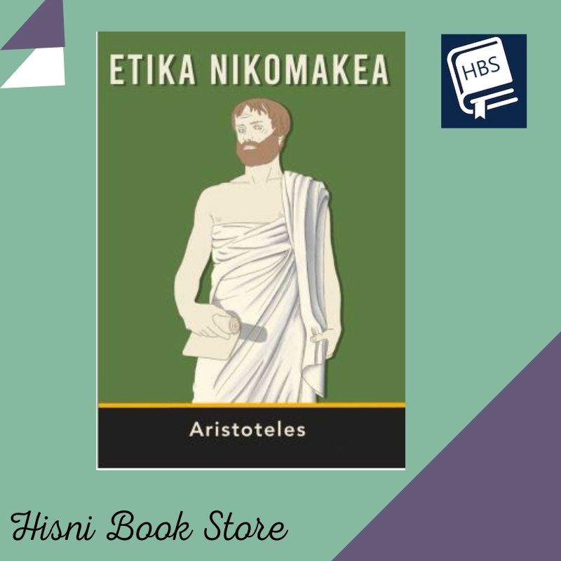 Jual Etika Nikomakea - Aristoteles | Shopee Indonesia