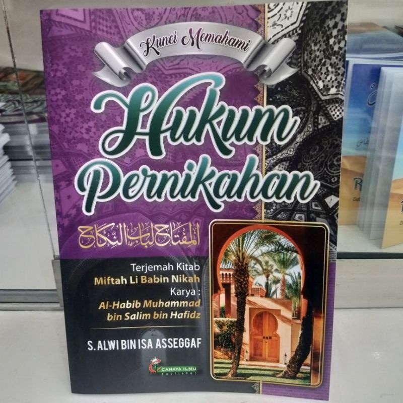 Jual Buku Terjemah Dari Kitab Al Miftah Li Bab Nikah" Kunci Memahami ...