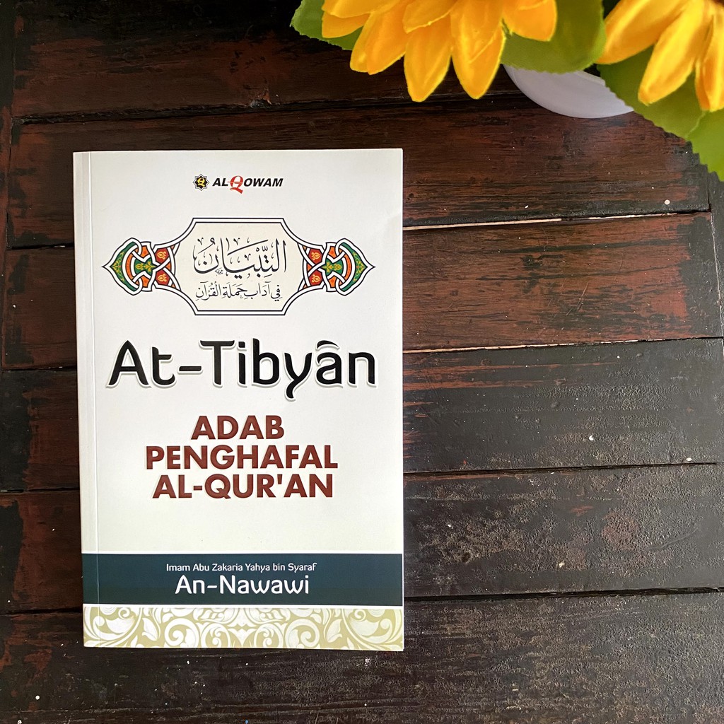 Jual Buku At-Tibyan - Adab Penghafal Al-Qur'an Karya Imam An-Nawawi ...