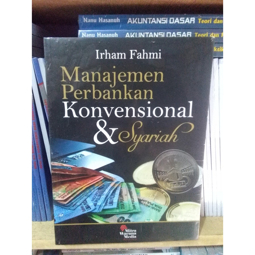 Jual Manajemen Perbankan Konvensional Dan Syariah - Irham Fahmi ...