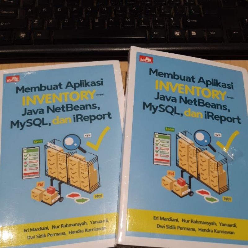 Jual Membuat Aplikasi Inventory Dengan Java Netbeans Mysql Dan Ireport Original Books Shopee 0337