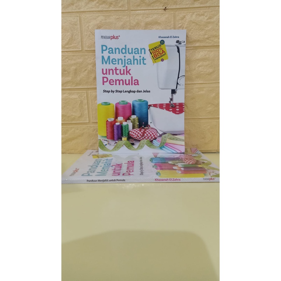 Jual BUKU PANDUAN MENJAHIT UNTUK PEMULA STEP BY STEP LENGKAP DAN JELAS