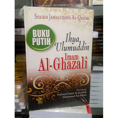 Jual Buku Putih Ihya Ulumuddin Imam Ghazali Darul Falah Shopee