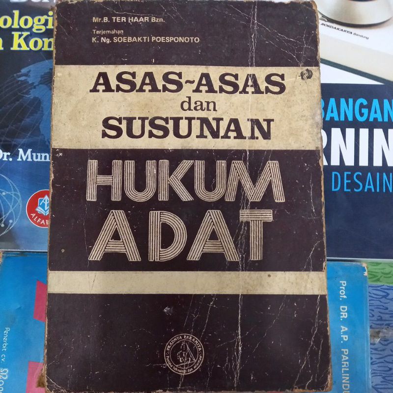 Jual Asas-asas Dan Susunan Hukum Adat Mr.B. Ter Haar Bzn | Shopee Indonesia