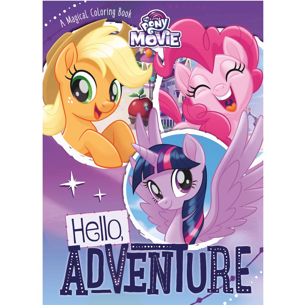 Jual Buku Mewarnai My Little Pony The Movie Magical Coloring Book Hello Adventure | Shopee Indonesia