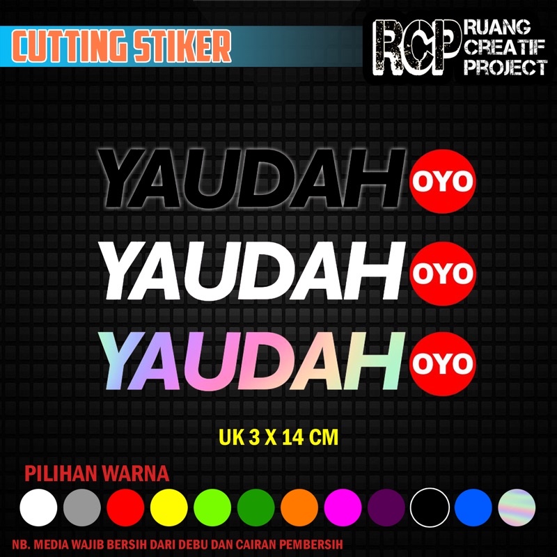 Jual cutting stiker YAUDAH OYO stiker viral | Shopee Indonesia