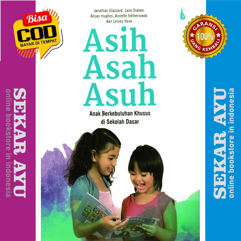 Jual Buku Asih Asah Asuh Anak Berkebutuhan Khusus Di Sekolah Dasar ...