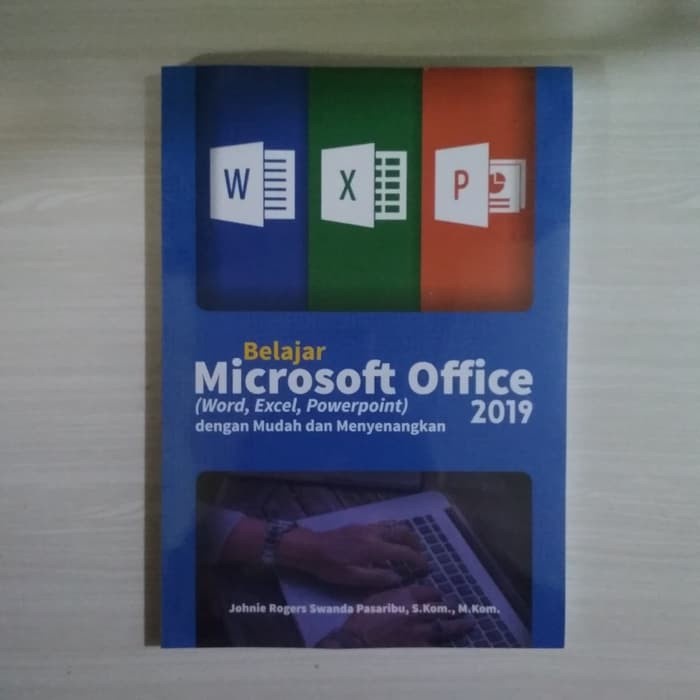 Jual Buku Belajar Microsoft Office (Word, Excel, Powerpoint) 2019 ...