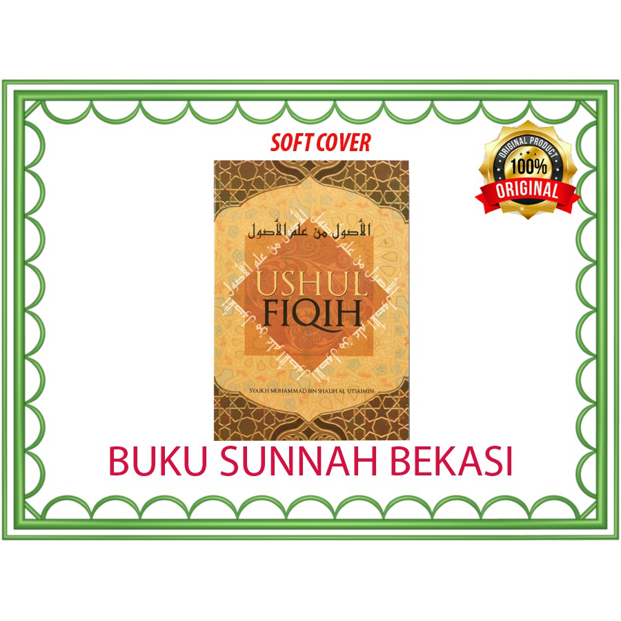 Jual Ushul Fiqih | Syaikh Muhammad Bin Shalih Al Utsaimin | Media ...