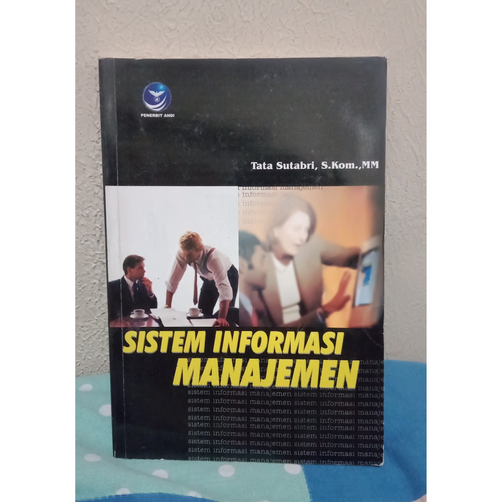 Jual Buku Sistem Informasi Manajemen Tata Sutabri S Kom M M