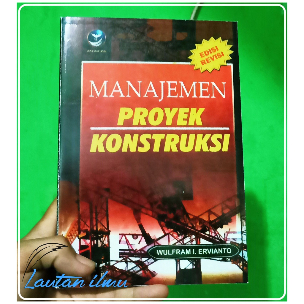 Jual Manajemen Proyek Konstruksi - Edisi Revisi Buku Baru Dan Segel ...