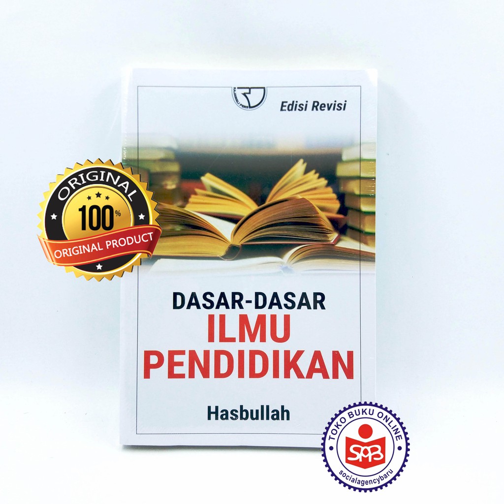 Jual Dasar Dasar Ilmu Pendidikan Edisi Revisi - Hasbullah | Shopee ...