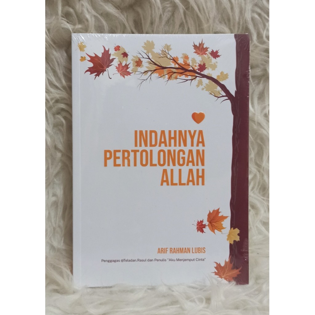 Jual Buku Indahnya Pertolongan Allahust Arif Rahman Lubis Best Seller Terlaris Shopee