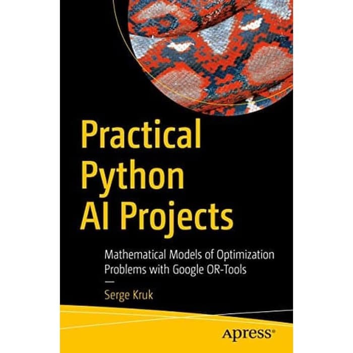 Jual BUKU - Practical Python AI Projects: Mathematical Models of ...