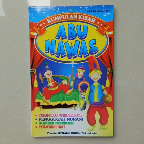 Jual Buku Cerita Anak, Kumpulan Kisah ABU NAWAS - Dongeng Abu Nawas ...