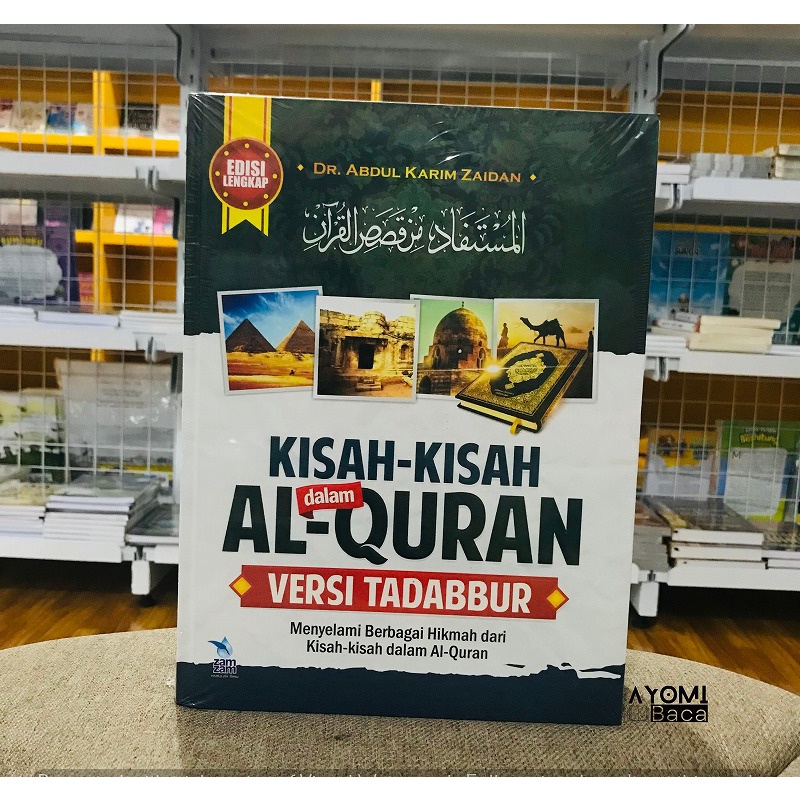 Jual Kisah-Kisah Dalam Al-Quran Versi Tadabbur Menyelami Hikmah Kisah ...