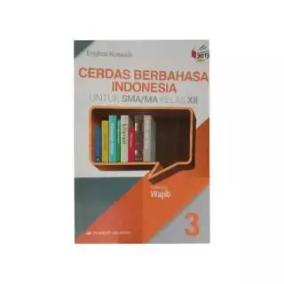 Cerdas berbahasa indonesia erlangga kelas 12 sma