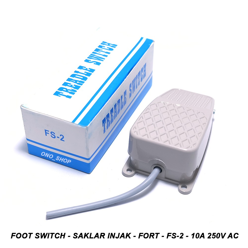 Jual Foot Switch - Saklar Injak - FORT - FS-2 - 10A 220V AC | Shopee ...