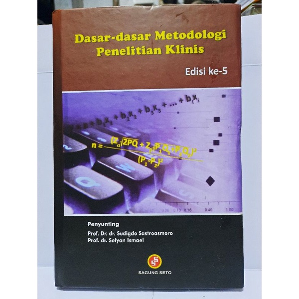 Jual Dasar-dasar Metodologi Penelitian Klinis Edisi Ke-5 | Shopee Indonesia