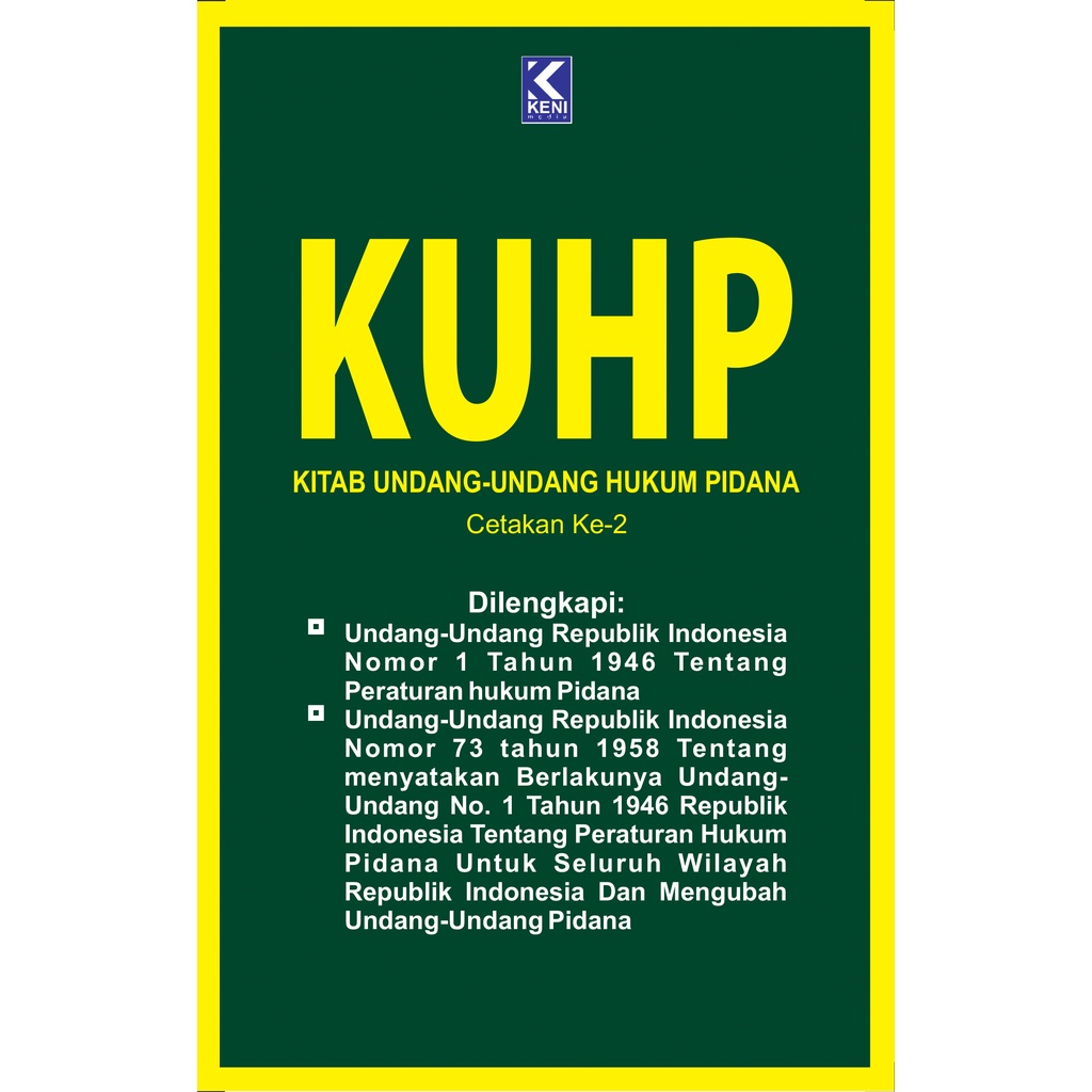 Jual KUHP (Kitab Undang-Undang Hukum Pidana) Cetakan ke-2 | Shopee ...
