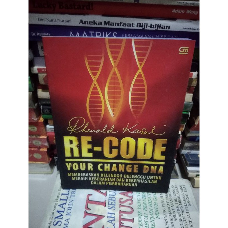 Jual Buku Original - Recode Your Change Dna Oleh Rhenald Kasali ...