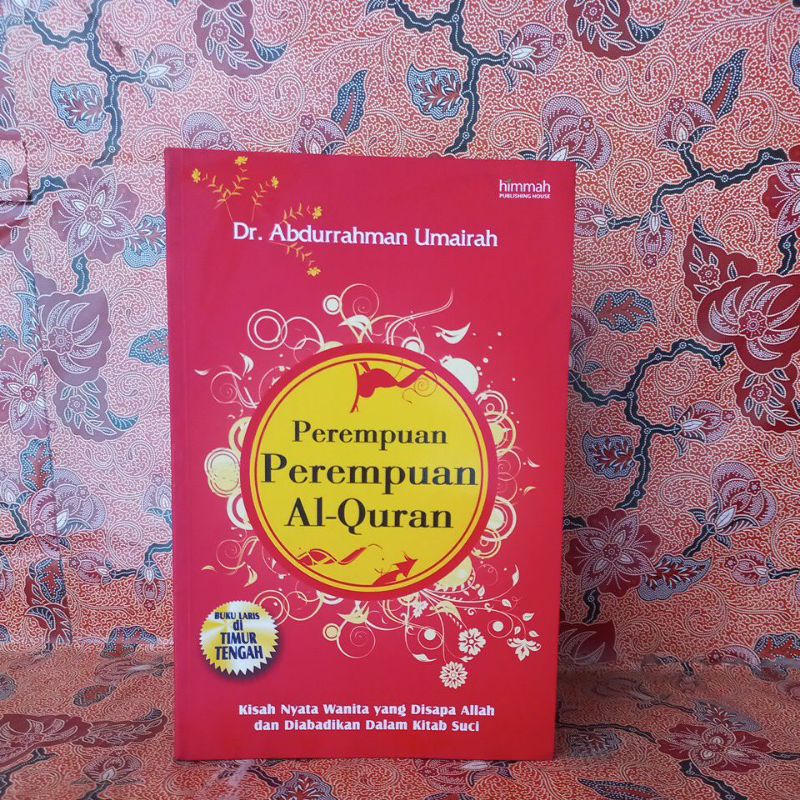 Jual Buku Agama Islam Perempuan Perempuan Al Quran Kisah Nyata