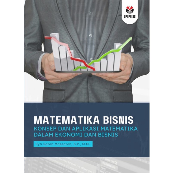 Jual Buku Original: Matematika Bisnis Konsep Dan Aplikasi Matematika ...