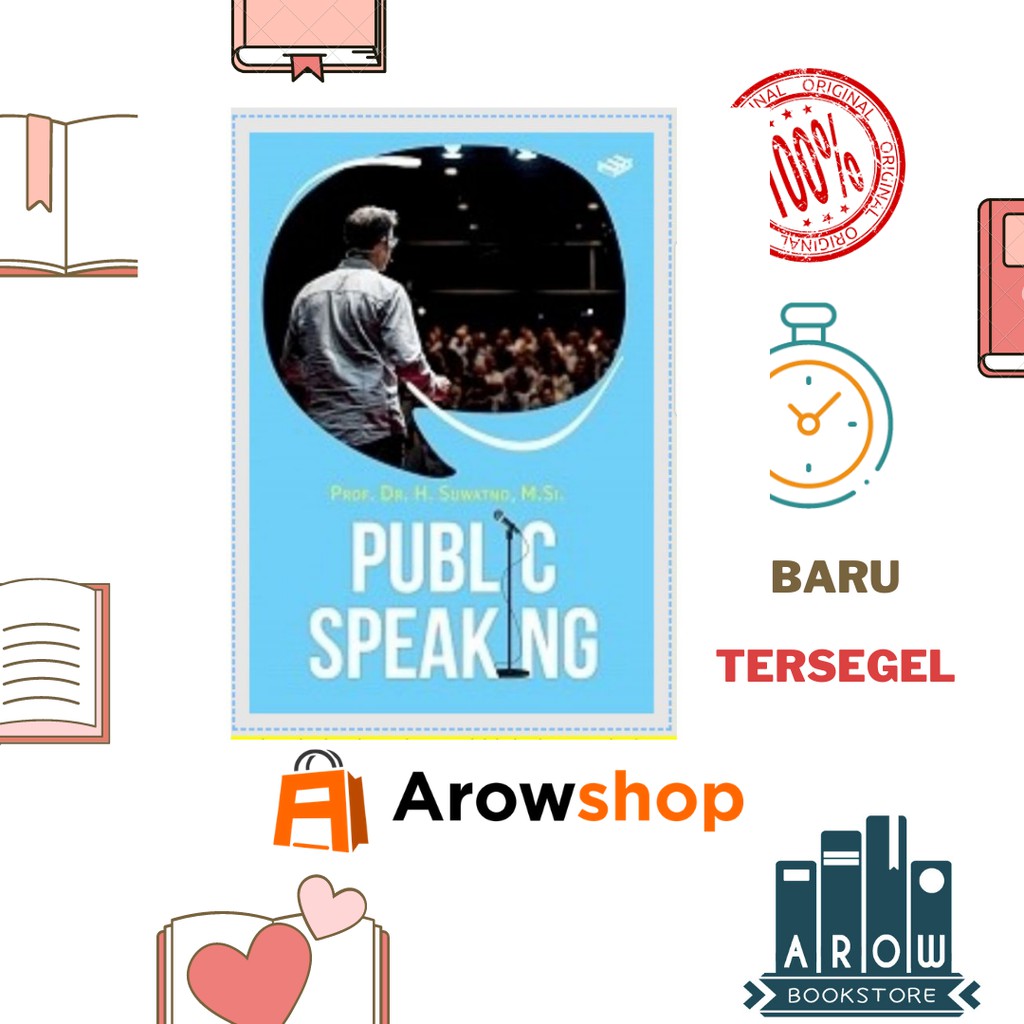 Jual Buku PUBLIC SPEAKING - PROF. DR. H. SUWATNO | Shopee Indonesia