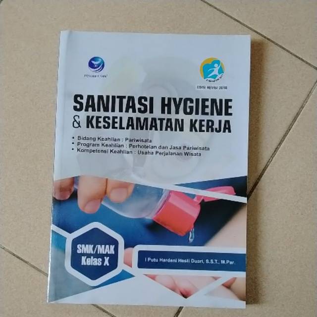 Jual "BUKU ORI" Sanitasi Hygiene Dan Keselamatan Kerja Kelas X | Shopee ...