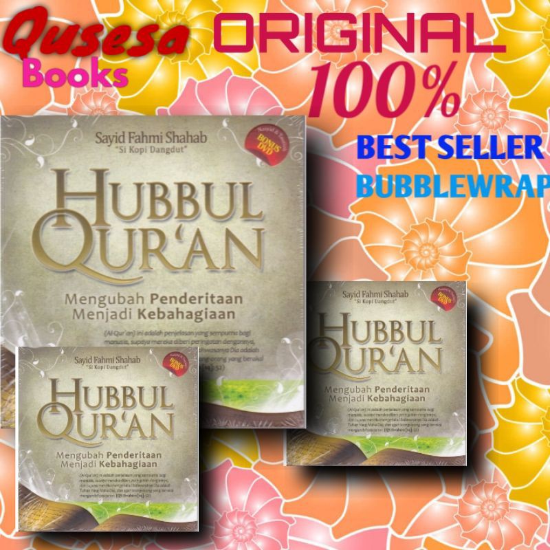 Jual HUBBUL QUR'AN,mengubah penderitaan menjadi kebahagiaan(original100 ...
