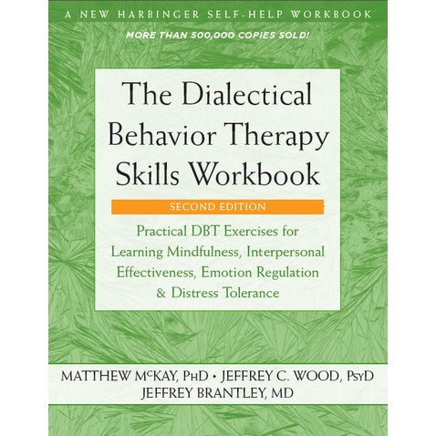 Jual The Dialectical Behavior Therapy Skills Workbook • Practical DBT ...
