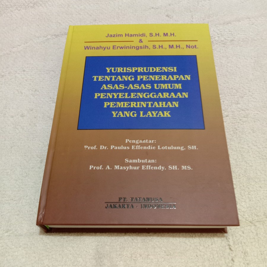 Jual YURISPRUDENSI TENTANG PENERAPAN ASAS-ASAS UMUM PENYELENGGARAAN ...