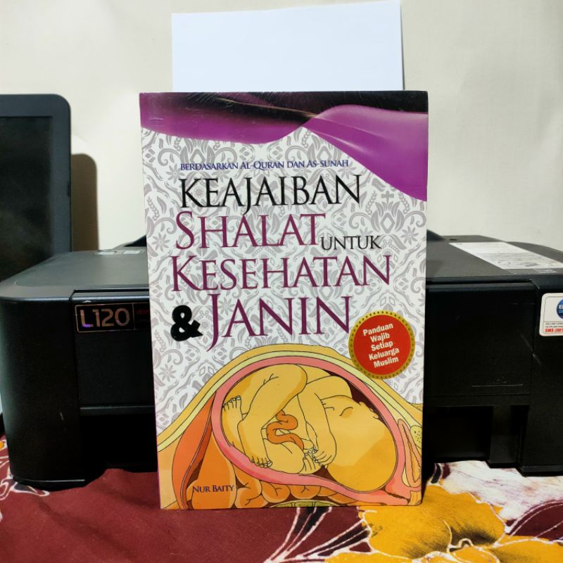 Jual Buku Berdasarkan Al Quran Dan As Sunnah Keajaiban Shalat Untuk