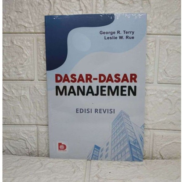 Jual DASAR DASAR MANAJEMEN Edisi Revisi George R. Terry Leslie W Rue ...