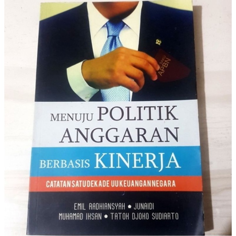 Politik Anggaran: Perebutan Sumber Daya dan Arah Kebijakan Negara