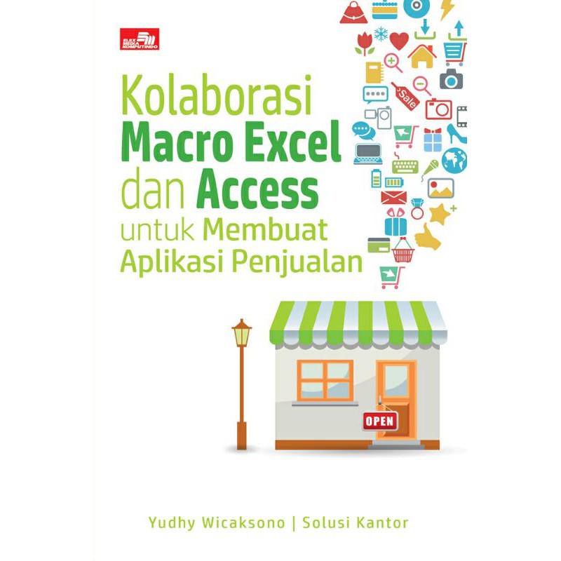 Jual Kolaborasi Macro Excel Dan Access Untuk Membuat Aplikasi Penjualan Shopee Indonesia 5212
