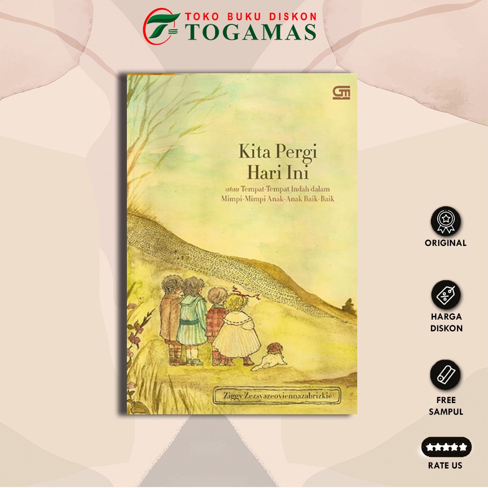 Jual Novel Kita Pergi Hari Ini By Ziggy Shopee Indonesia 1072