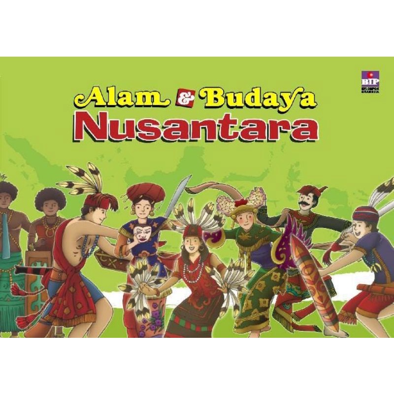 Jual Buku Alam Dan Budaya Nusantara - BIP Tim 100% Original | Shopee ...