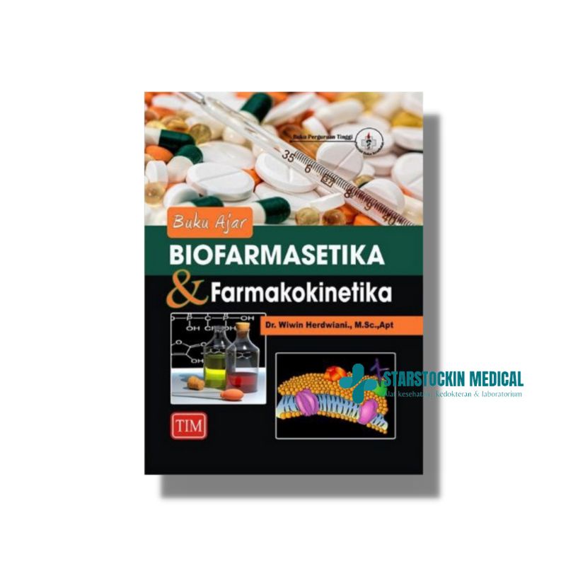 Jual Buku Ajar Biofarmasetika & Farmakokinetika - TIM | Shopee Indonesia