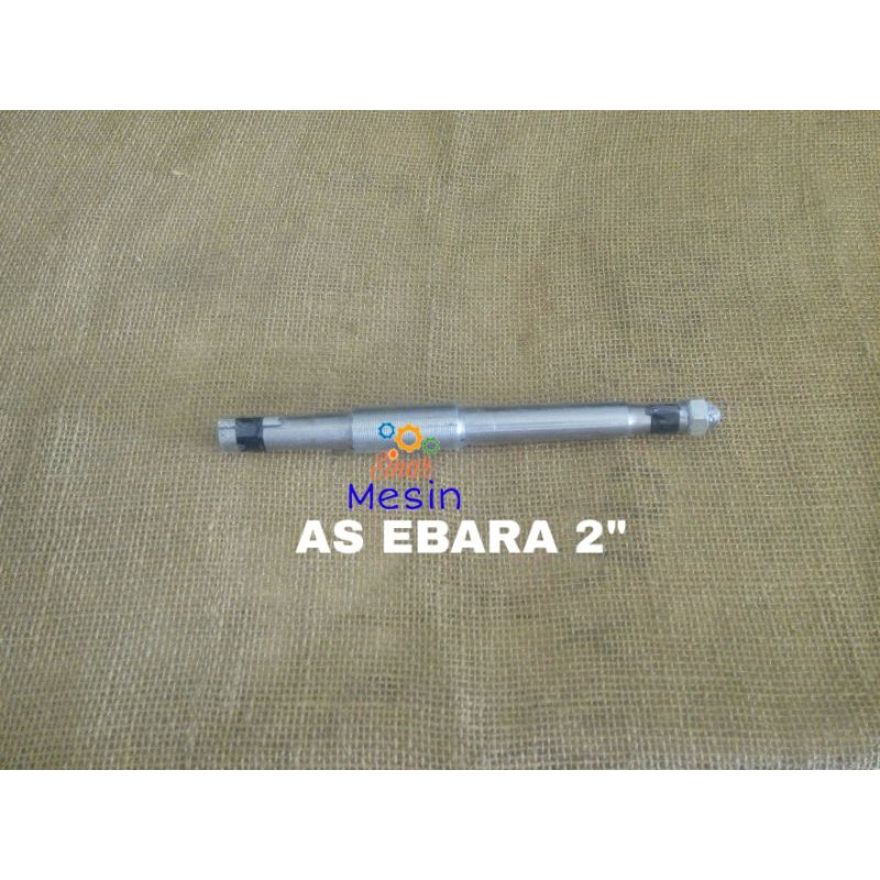 Jual AS Pompa EBARA 2