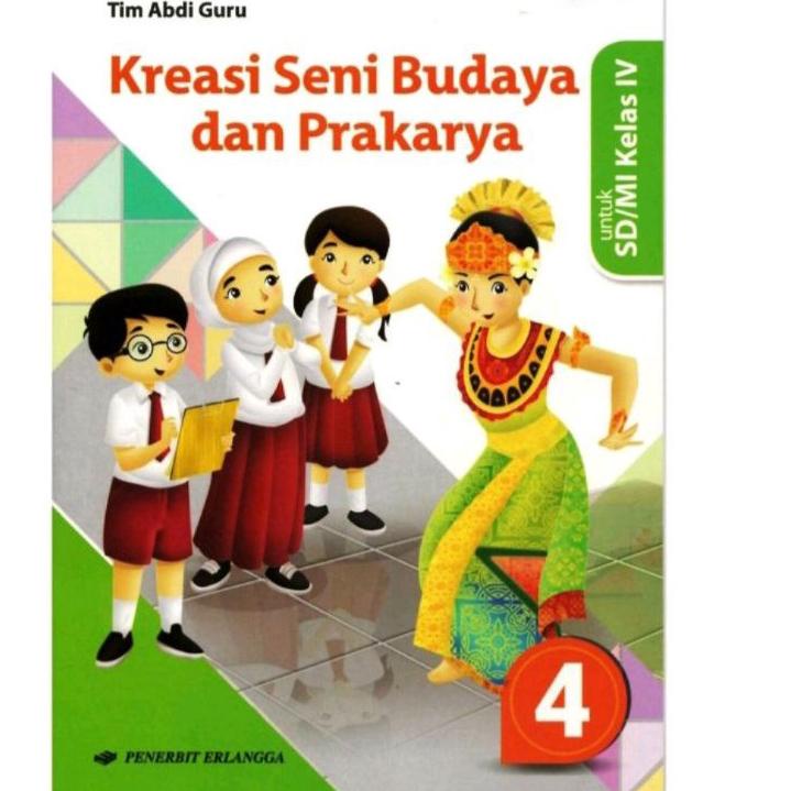 Jual Harga Murah.. Erlangga - Kreasi Seni Budaya Dan Prakarya Kelas 1,2 ...