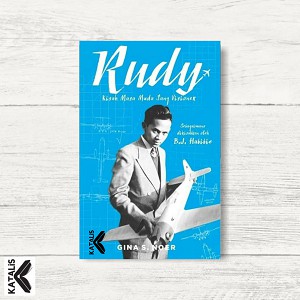 Jual RUDY: KISAH MASA MUDA SANG VISIONER - GINA S. NOER | Shopee Indonesia