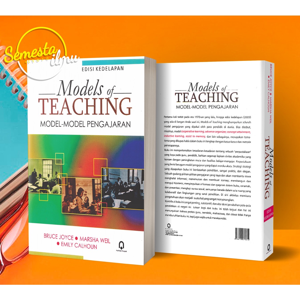 Jual Models of Teaching Edisi Kedelapan/Bruce Joyce, Marsha Weil, don