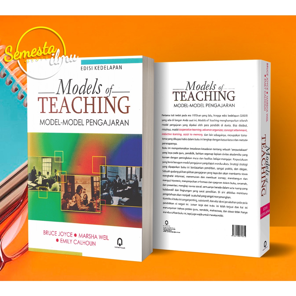 Jual Models Of Teaching Edisi Kedelapan/Bruce Joyce, Marsha Weil, Don ...